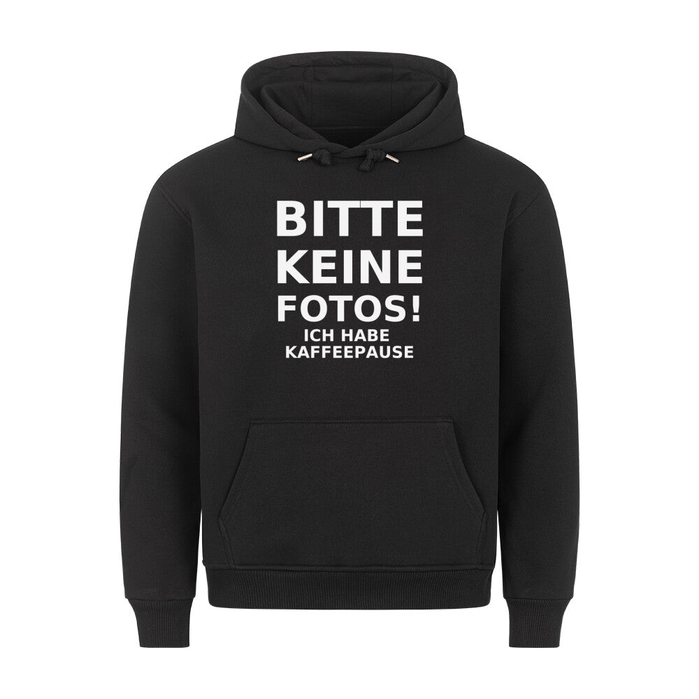 Keine Fotos - Premium Hoodie Unisex