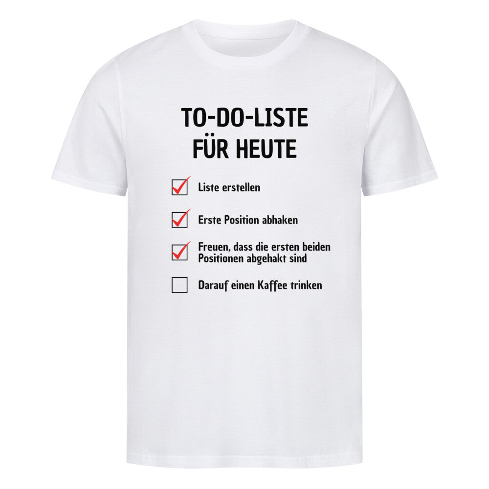 To Do List - Premium T-Shirt 