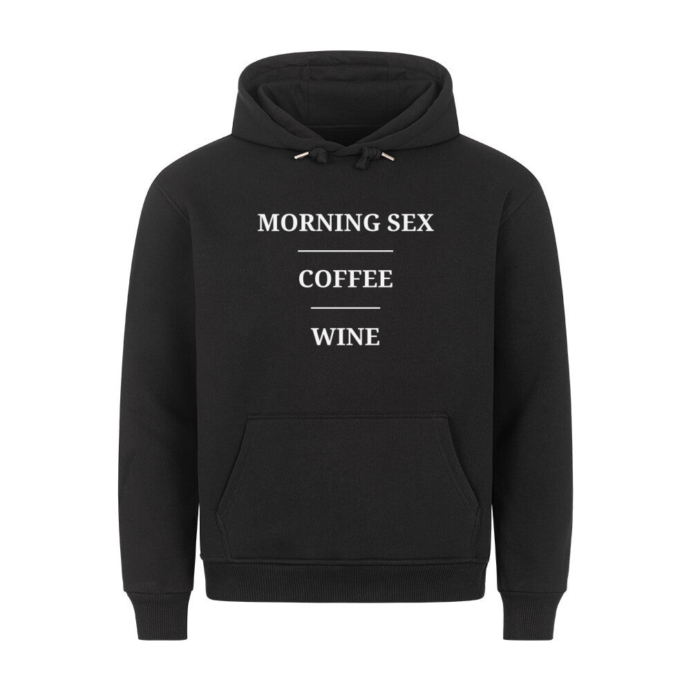 Morning Sex - Premium Hoodie Unisex