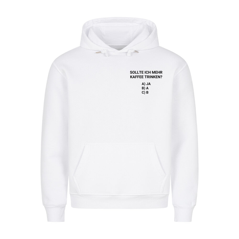 Sollte Ich - Premium Hoodie Unisex